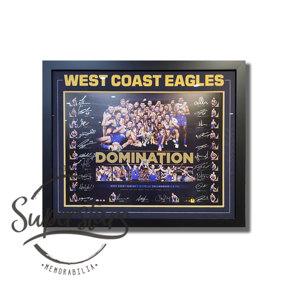 The feature of the poster is a photo of the 2018 West Coast Eagles team winning the AFL Premiership. Across the middle it reads domination. Along the sides is a signature of each of the team, with their names. It has been framed with a midnight blue border, with word art across the top and a black frame.
